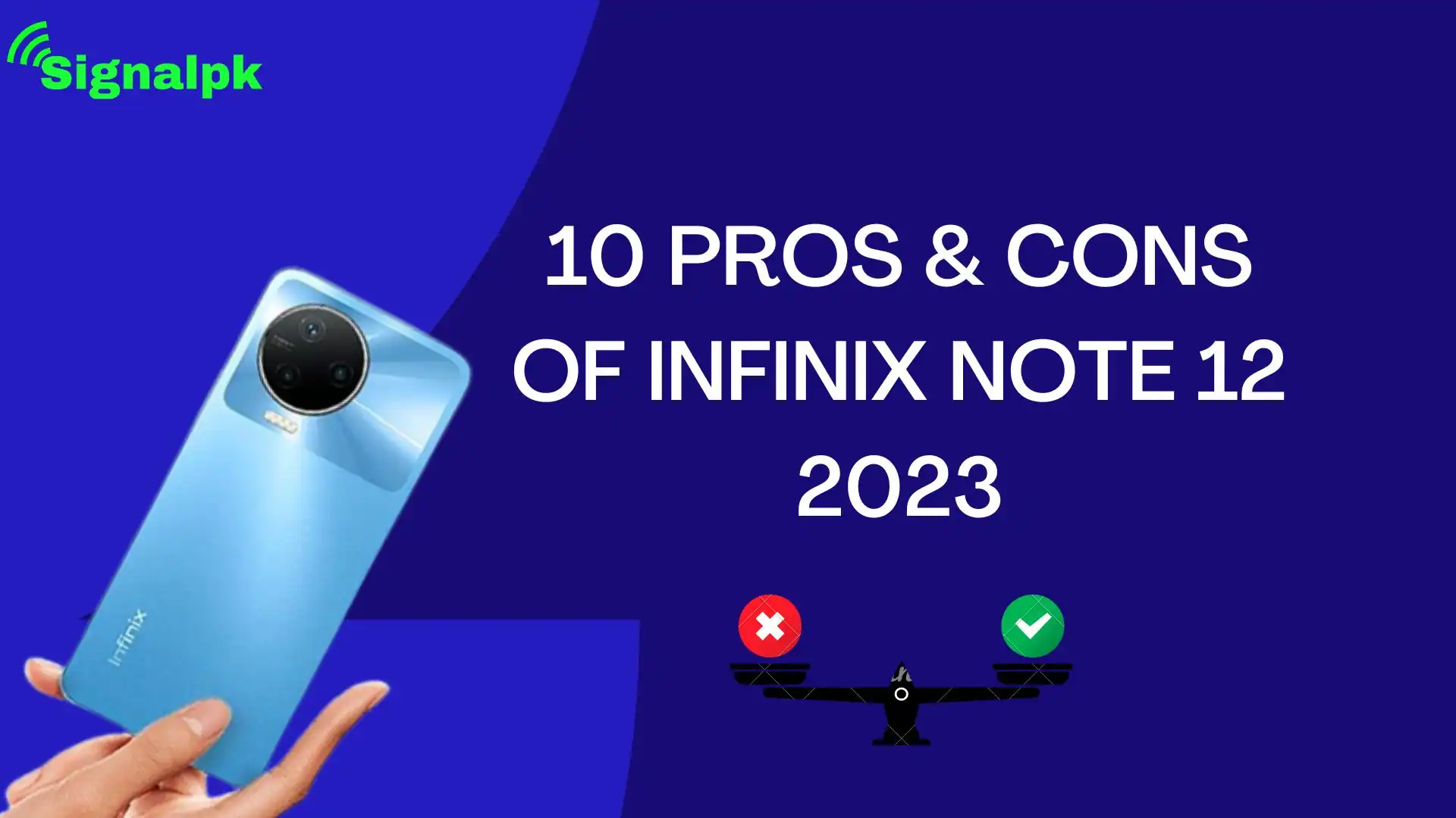 Pros and Cons of Infinix Note 12 2023